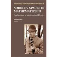 SOBOLEV Spaces in Mathematics III