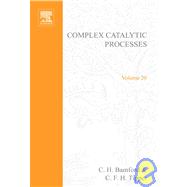Comprehensive Chemical Kinetics : Complex Catalytic Processes
