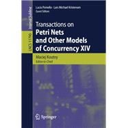 Transactions on Petri Nets and Other Models of Concurrency XIV