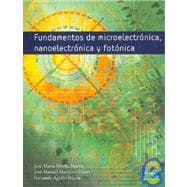 Fundamentos de Microelectronica, Nanoelectronica y Fotonica