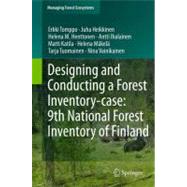 Designing and Conducting a Forest Inventory-Case