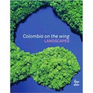 Colombia on the Wing : Landscapes