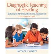 Diagnostic Teaching of Reading Techniques for Instruction and Assessment