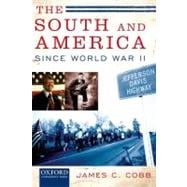 The South and America since World War II