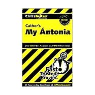CliffsNotes<sup><small>TM</small></sup> on Cather's My Ántonia