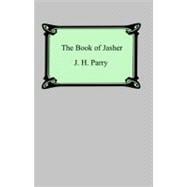 The Book of Jasher (Referred to in Joshua And Second Samuel)
