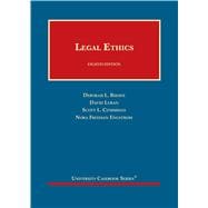 Rhode, Luban, Cummings, and Engstrom's Legal Ethics, 8th(University Casebook Series)