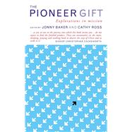 The Pioneer Gift