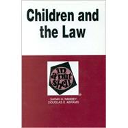 Children and the Law: In a Nutshell