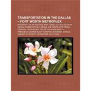 Transportation in the Dallas – Fort Worth Metroplex