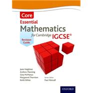Mathematics for (Cambridge) IGCSE Core Revision Guide