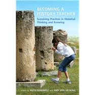 Becoming a History Teacher,9781442626515