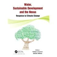 Water, Sustainable Development and the Nexus: Response to Climate Change