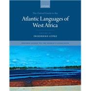 The Oxford Guide to the Atlantic Languages of West Africa