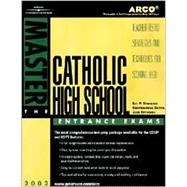 Arco Master the Catholic High School Entrance Exams 2002