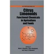 Citrus Limonoids Functional Chemicals in Agriculture and Food