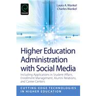Higher Education Administrtation With Social Media