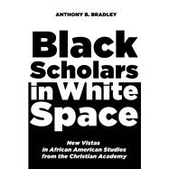 Black Scholars in White Space