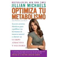 Optimiza tu metabolismo: Los tres secretos dietéticos para equilibrar tus hormon as de manera natural y obtener un cuerpo atractivo... / Master Your Metabolism