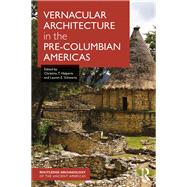 Vernacular Architecture in the Pre-Columbian Americas,9780367876517