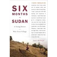 Six Months in Sudan