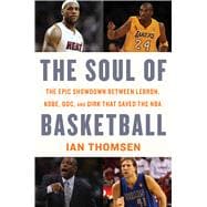 The Soul of Basketball