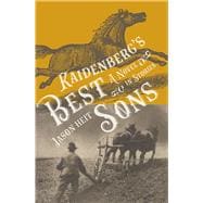 Kaidenberg's Best Sons A Novel in Stories