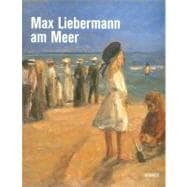 Max Liebermann Am Meer,9783777436517