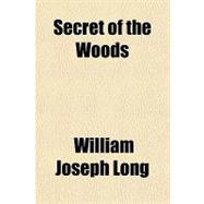 Secret of the Woods