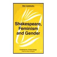 Shakespeare, Feminism and Gender