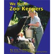 We Need Zoo Keepers