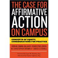 The Case for Affirmative Action on Campus