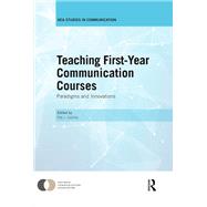 Teaching First-Year Communication Courses