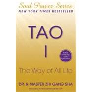 Tao I : The Way of All Life