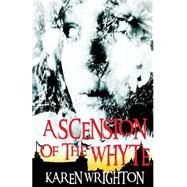 Ascension of the Whyte