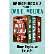 Forbidden Bookshelf Presents Dan E. Moldea
