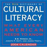 The New Dictionary of Cultural Living; What Every American Needs to Know 2004 Calendar