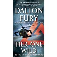 Tier One Wild A Delta Force Novel