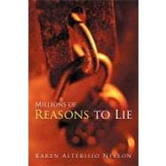 Millions of Reasons to Lie: Book One