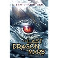 The Last Dragon on Mars