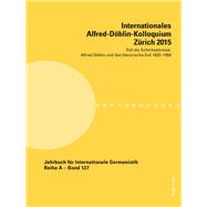 Internationales Alfred-Doblin-Kolloquium Zuerich 2015