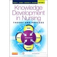 Knowledge Development in Nursing: Theory and Process