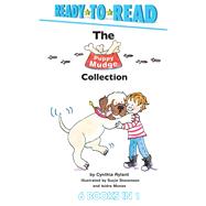 The Puppy Mudge Collection Puppy Mudge Takes a Bath; Puppy Mudge Wants to Play; Puppy Mudge Has a Snack; Puppy Mudge Loves His Blanket; Puppy Mudge Finds a Friend; Henry and Mudge -- The First Book