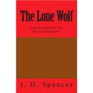 The Lone Wolf / El Lobo Solitario