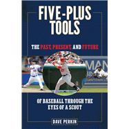 Five-Plus Tools,9781613216521