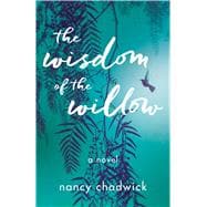 The Wisdom of the Willow book cover, ISBN 9781647426521
