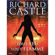 Tout feu, tout flamme