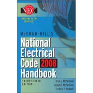 McGraw-Hill National Electrical Code 2008 Handbook, 26th Ed.