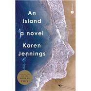 An Island A Novel