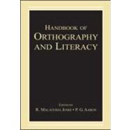 Handbook Of Orthography And Literacy